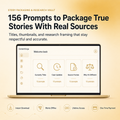 Story Packaging & Research Vault — 156 Prompts for Titles, Thumbnails & Verified Sourcing