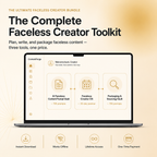 The Ultimate Faceless Creator Bundle — 3 Faceless Tools in One (300+ Prompts)