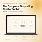 The Ultimate Storytelling Creator Bundle — 3 Story Tools in One (300+ Prompts)