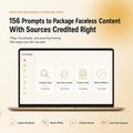 Faceless Packaging & Sourcing Vault — 156 Prompts for Titles, Thumbnails & Credit-Safe Sourcing