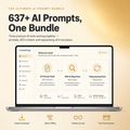 The Ultimate AI Prompt Bundle — 3 AI Tools in One (637+ Prompts)
